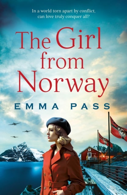 The Girl from Norway - A BRAND NEW absolutely gripping and heartbreaking WWII Historical Romance