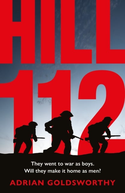 Hill 112 - a novel of D-Day and the Battle of Normandy
