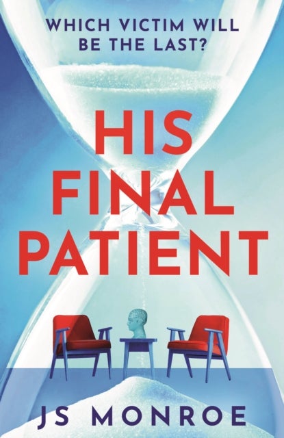His Final Patient - the chilling psychological thriller full of twists that will grip you from start to finish in 2026