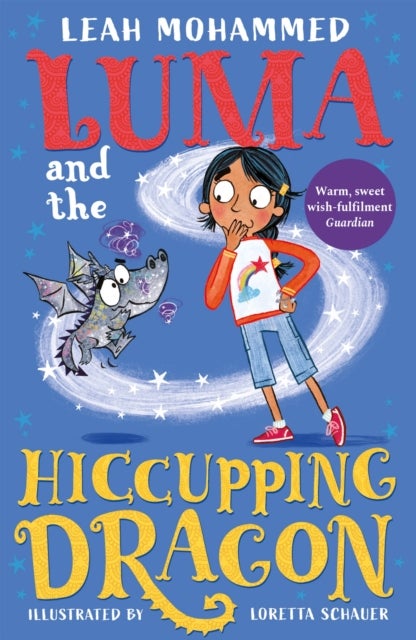 Luma and the Hiccupping Dragon - Book 2