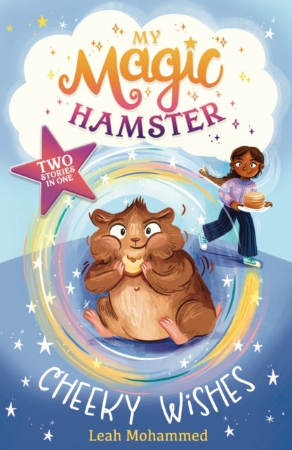 My Magic Hamster: Cheeky Wishes - Book 1