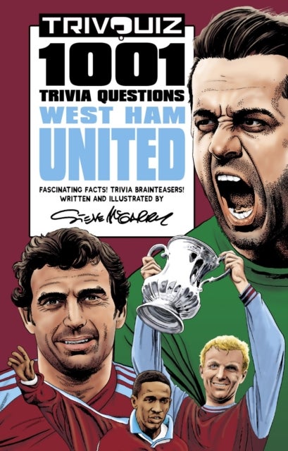 Trivquiz West Ham United - 1001 Questions