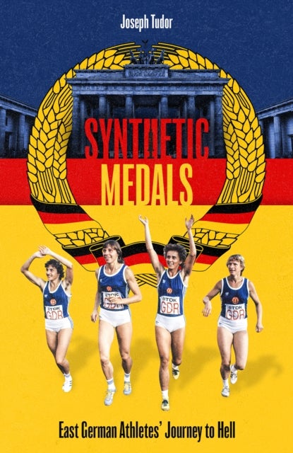 Synthetic Medals - East German Athletes' Journey to Hell