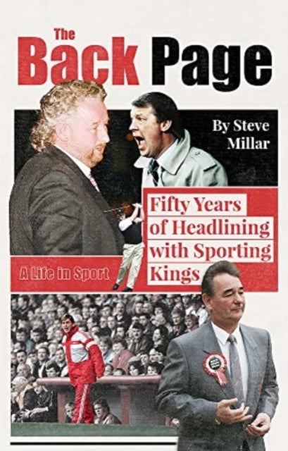The Back Page - Fifty Years Headling with Sporting Kings