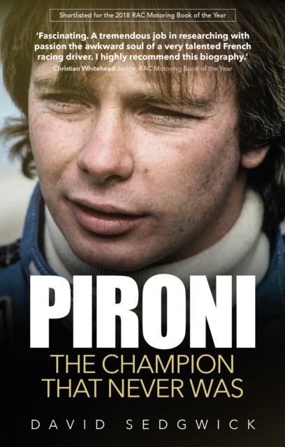 Pironi - The Champion that Never Was