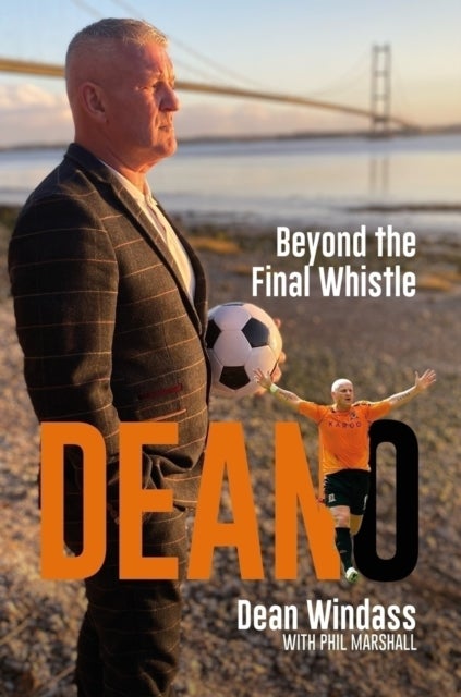 Deano - Beyond The Final Whistle