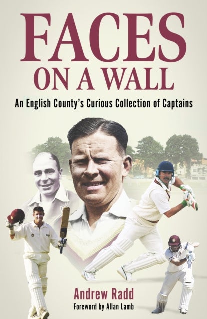 Faces on a Wall - An English County’s Curious Collection of Captains