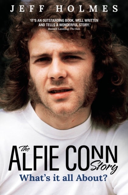 What's it all About? - The Alfie Conn Story
