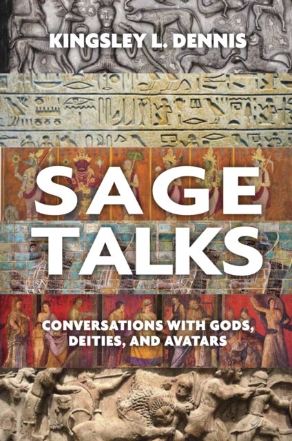 Sage Talks - Conversations with Gods, Deities, and Avatars