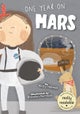 One Year on Mars