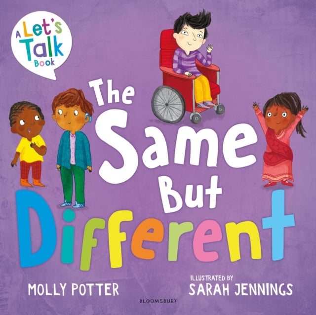 The Same But Different - A Let’s Talk picture book to help young children understand diversity
