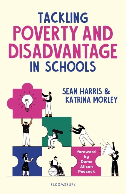Tackling Poverty and Disadvantage in Schools