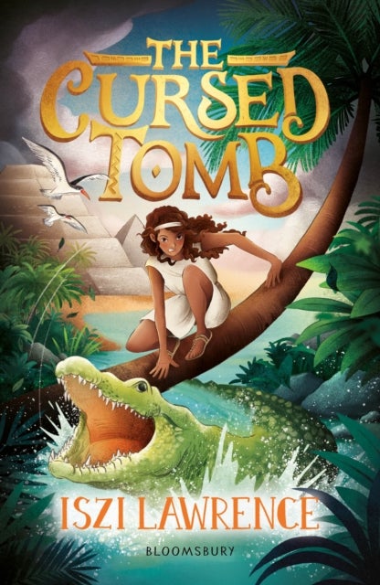 The Cursed Tomb - A thrilling, ancient-Egyptian adventure, perfect for readers aged nine and over