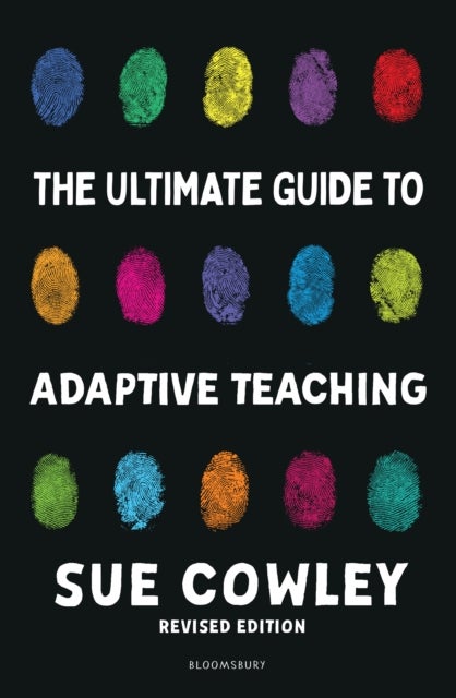 The Ultimate Guide to Adaptive Teaching - Confidently meeting the needs of every learner