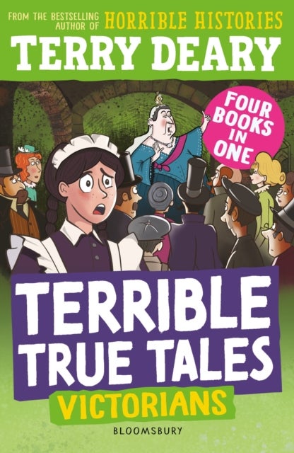 Terrible True Tales: Victorians