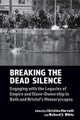 Breaking the Dead Silence