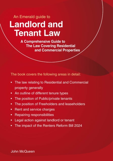 Emerald Guide to Landlord and Tenant Law - Residential and Commercial Property - Revised Edition