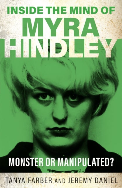 Inside the Mind of Myra Hindley - The Moors Murderer