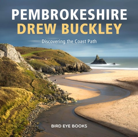 Pembrokeshire - Discovering the Coastal Path