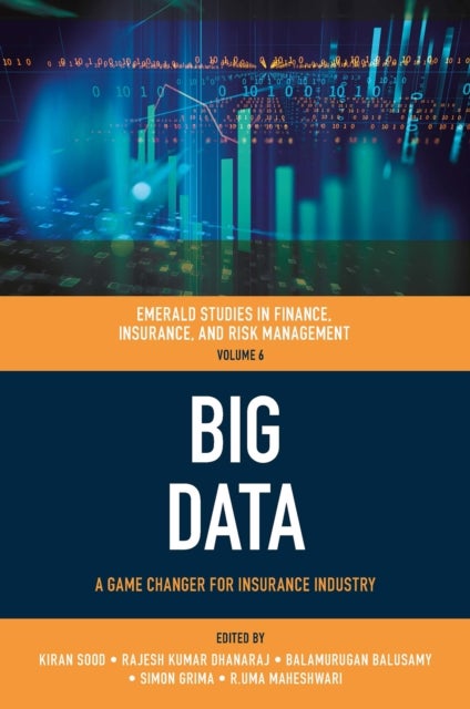 Big Data - A Game Changer for Insurance Industry