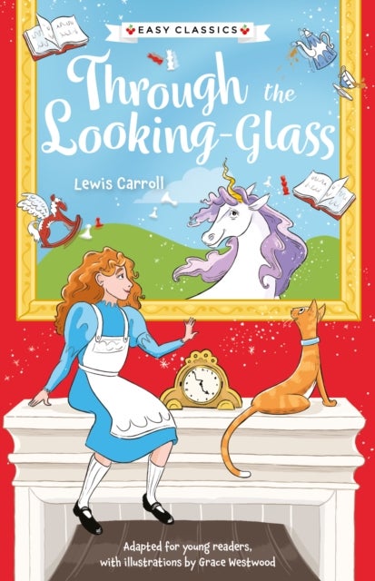Children's Classics: Through The Looking-Glass (Easy Classics)