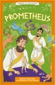 Greek Classics: Prometheus (Easy Classics)