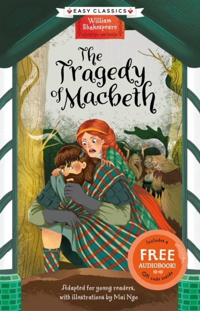 Shakespeare: The Tragedy of Macbeth (Easy Classics)