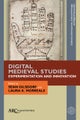 Digital Medieval Studies—Experimentation and Innovation