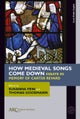 How Medieval Songs Come Down