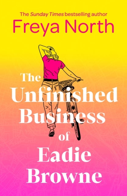 The Unfinished Business of Eadie Browne - the brand new and unforgettable coming of age story
