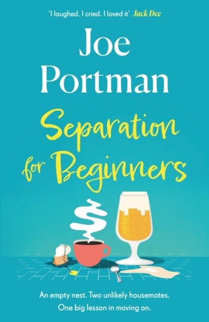Separation for Beginners - THE FEEL-GOOD, FUNNY READ ABOUT STARTING OVER
