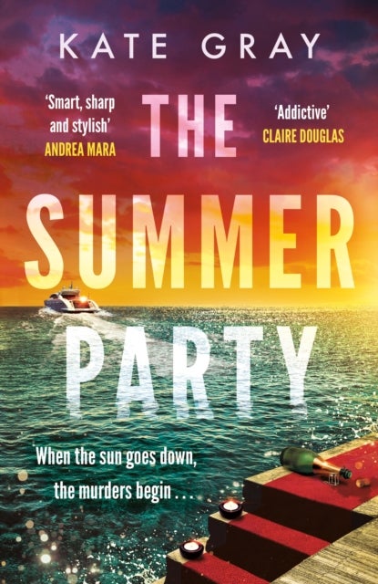 The Summer Party - the most explosive and addictive summer thriller of 2025!