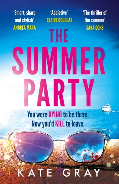 The Summer Party - the most explosive and addictive summer thriller of 2025!