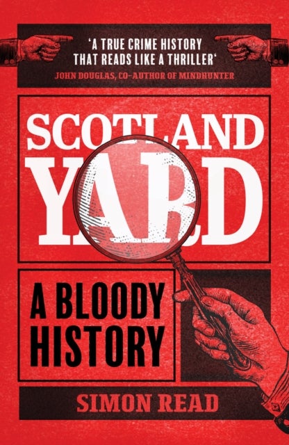 Scotland Yard - A Bloody History