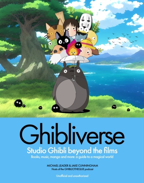 Ghibliverse - Studio Ghibli Beyond the Films