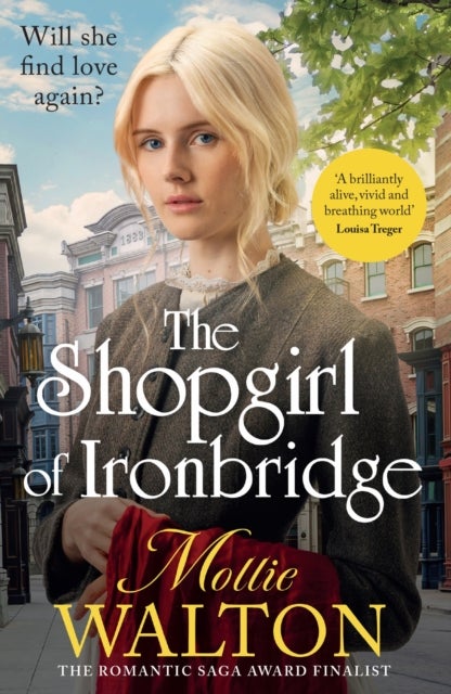 The Shopgirl of Ironbridge - A dramatic and heartwarming Victorian saga