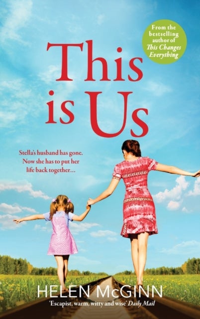 This Is Us - The heartfelt, uplifting read from Saturday Kitchen's Helen McGinn
