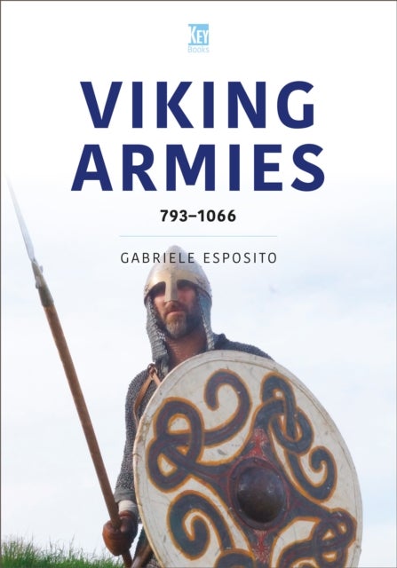 Viking Armies - 793–1066