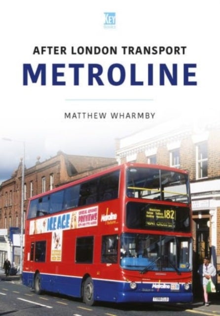Metroline - After London Transport