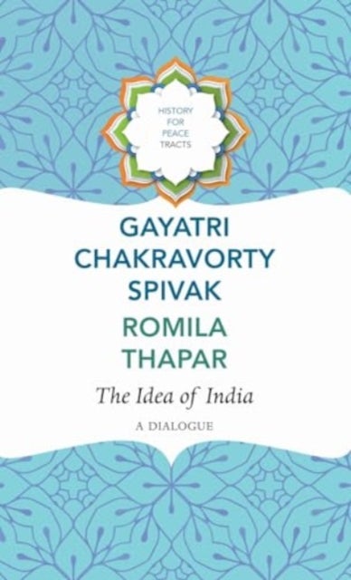 The Idea of India - A Dialogue