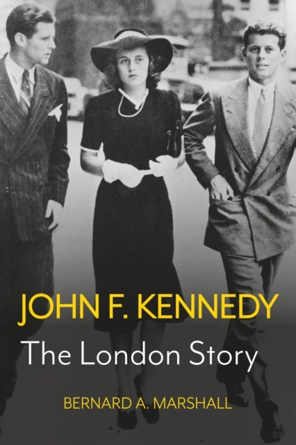 John F. Kennedy - The London Story