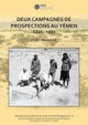 Deux campagnes de prospections au Yemen: 1992 – 1993