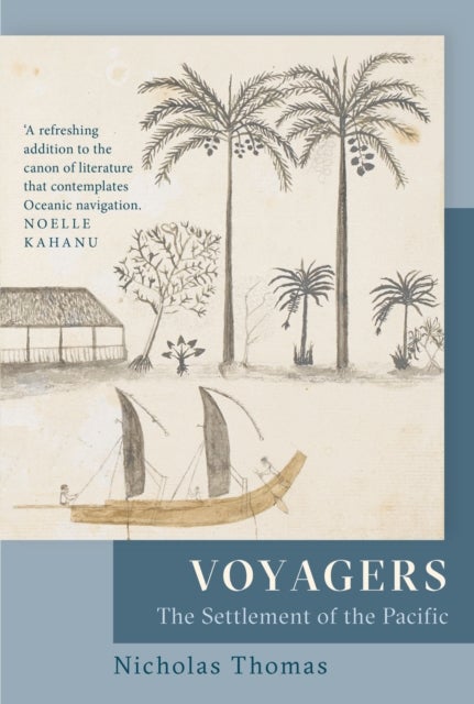 Voyagers - The Settlement of the Pacific