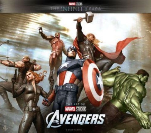 Marvel Studios' The Infinity Saga - The Avengers: The Art of the Movie - The Avengers: The Art of the Movie