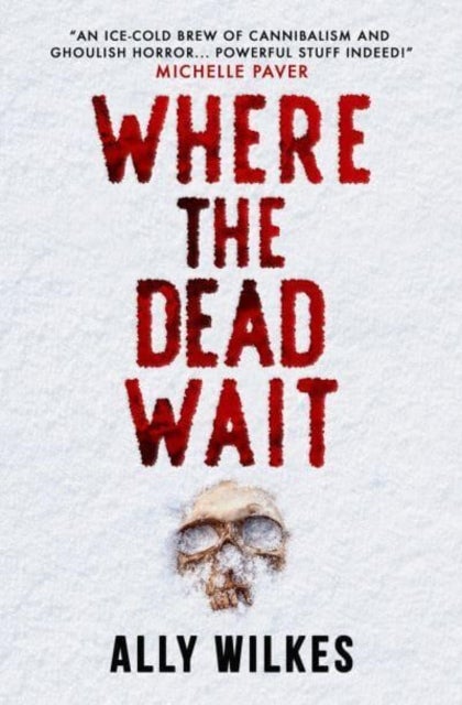 Where the Dead Wait