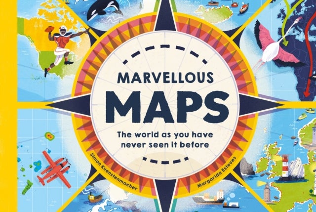 Marvellous Maps - The world as you have never seen it before