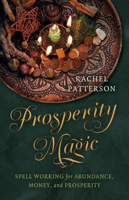 Prosperity Magic - Spell Working for Abundance, Money, and Prosperity