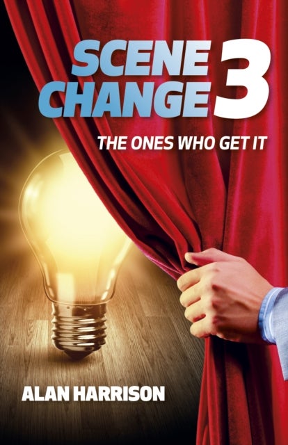 SCENE CHANGE 3 - THE ONES WHO GET IT