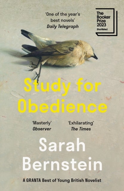 Study for Obedience - Shortlisted for the Booker Prize 2023