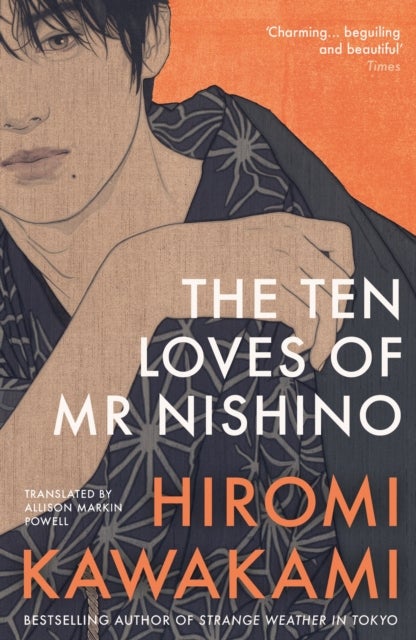 The Ten Loves of Mr Nishino